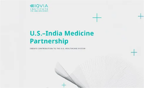 US–India Medicine Partnership: India’s Contribution to the US Healthcare System