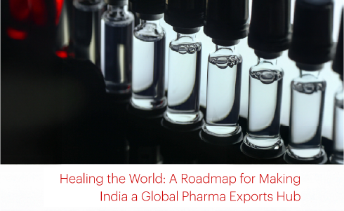 Bain & Co: Healing the World - A Roadmap for Making India a Global Pharma Exports Hub