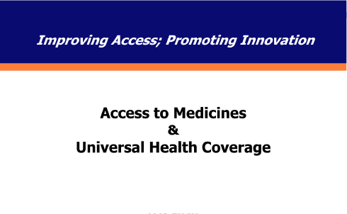 Access to Medicines & UHC – IPA Innovation Dialogue, Chennai
