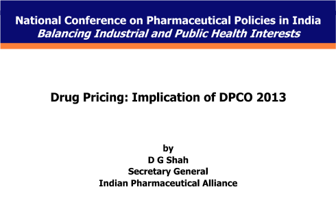 National Conference on Pharma Policy & DPCO 2013 – New Delhi