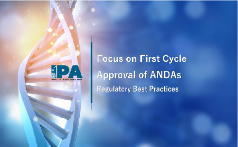 Regulatory Best Practices – First Cycle ANDA Approvals